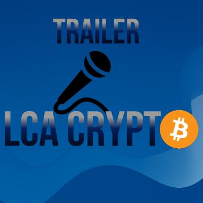 LCA CRYPTO Trailer