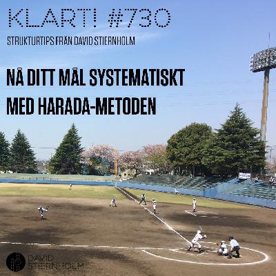 Nå ditt mål systematiskt med Harada-metoden