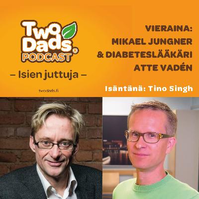 Mikael Jungner ja Diabeteslääkäri Atte Vadén Mikael Jungner ja Diabeteslääkäri Atte Vadén