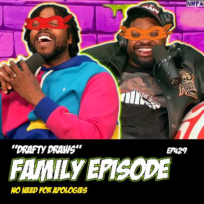 "DRAFTY DRAWS" | Derek Gaines & Dave Temple | NNFA #429 "DRAFTY DRAWS" | Derek Gaines & Dave Temple | NNFA #429