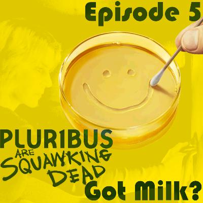 PLURIBUS |1x05 "Got Milk?" PLURIBUS |1x05 "Got Milk?"