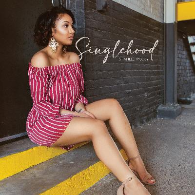 #23 Single And Quarantined (Oh, And I Quit My Job)