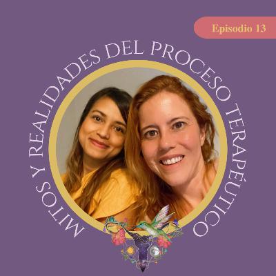 Mitos y realidades del proceso terapéutico