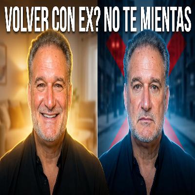 ¿Volver con tu Ex? La Verdad Que Nadie Te Dice | Q&A Real de Relaciones ¿Volver con tu Ex? La Verdad Que Nadie Te Dice | Q&A Real de Relaciones