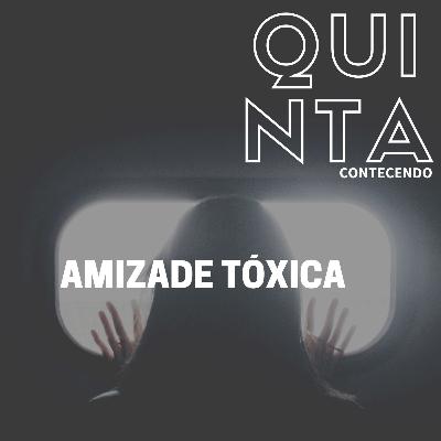 SEGUNDINHACAST #18 - AMIZADE TÓXICA SEGUNDINHACAST #18 - AMIZADE TÓXICA