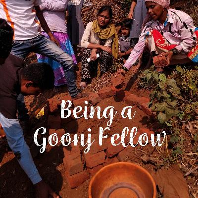 Being a Goonj Fellow