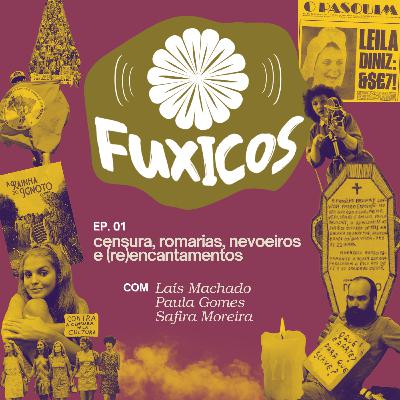 Censura, romarias, nevoeiros e (re)encantamentos