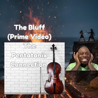 Pentatonix’s Kevin Olusola Played Cello in The Bluff Movie Score | Nerdy Note