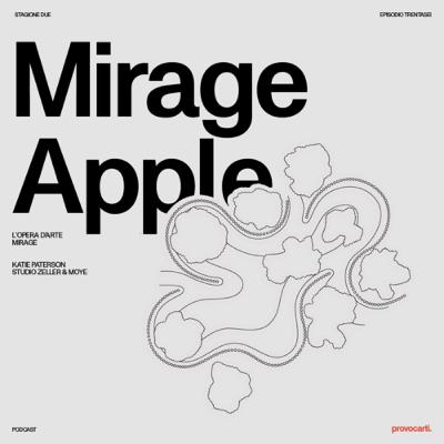 L’opera d’arte dentro Apple Park: Mirage L’opera d’arte dentro Apple Park: Mirage