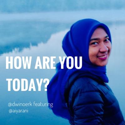 #1 - Apa yang paling kamu kangenin? Hidup tanpa masker!