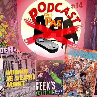 Le Podcast des Pas AAA Épisode 14 Emmanuel Galash Harvey