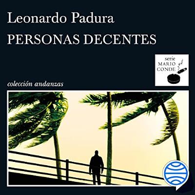 Personas decentes (Audiolibro) | Prueba Gratis