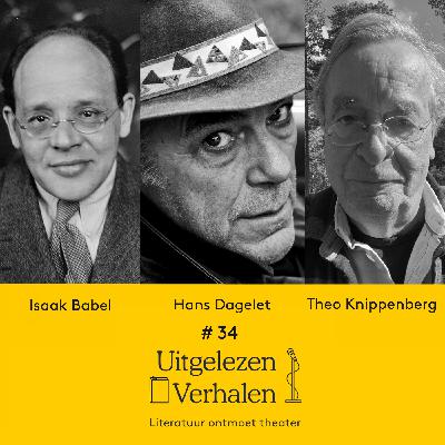 Isaac Babel’s vroege verhaal Papa Marescot gelezen door Hans Dagelet | nagesprek met Theo Knippenberg