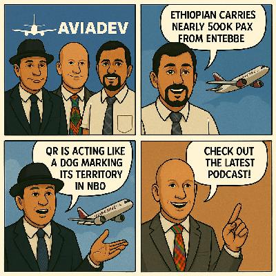347. AviaDev's September 2025 Africa Connectivity Update with Sean Mendis and Behramjee Ghadially