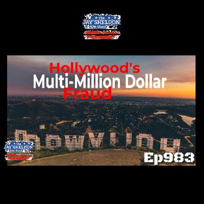 Hollywood’s Multi-Million Dollar Fraud Hollywood’s Multi-Million Dollar Fraud