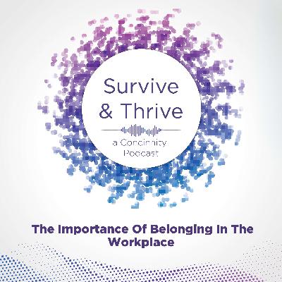 The Importance Of Belonging In The Workplace