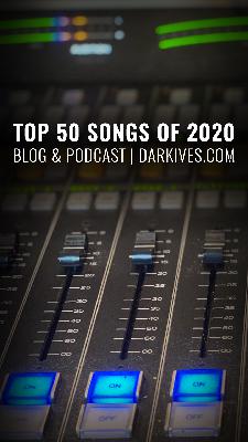 Top 50 Songs of 2020 (Part Two 40-31)