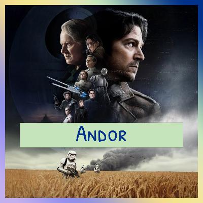 Épisode 54 - Andor