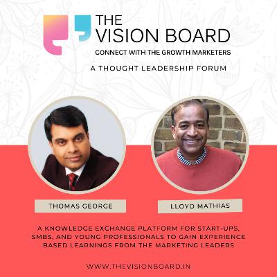 Marketing is not just Sales Funnel | Data Privacy in India and more | Lloyd Mathias | Business Strategist & Angel Investor