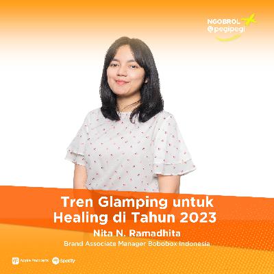 56. Tren Glamping untuk Healing di Tahun 2023