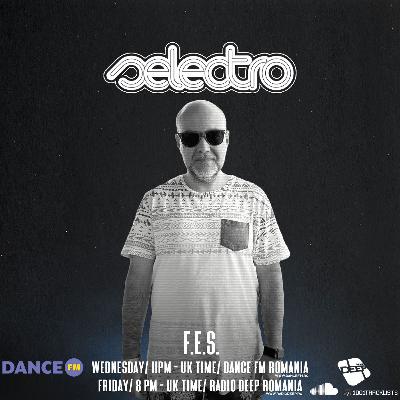 Selectro Podcast #451 w/ F.E.S.