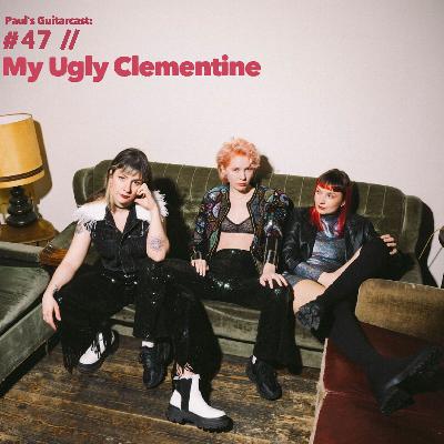 #47 My Ugly Clementine
