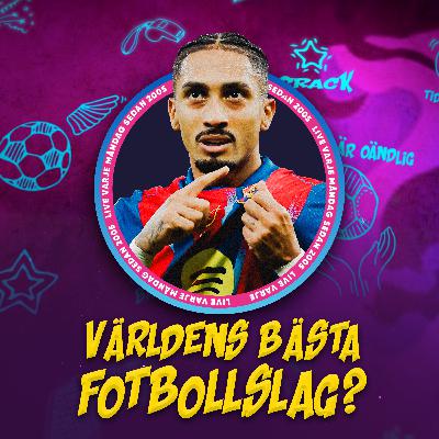 Spaningar och trender inför 2026 | HAN tar över Man United! | Raphinhas show i Supercopa-finalen