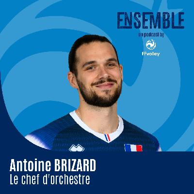 Antoine BRIZARD - Le chef d'orchestre Antoine BRIZARD - Le chef d'orchestre
