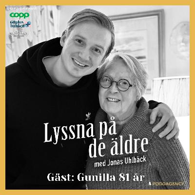 37. Gunilla 81 år – Om att lifta genom Europa på 60-talet, leka med grisar, ensamhet, den förlorade bästisen och varför hon undvikit giftermål under sitt liv.