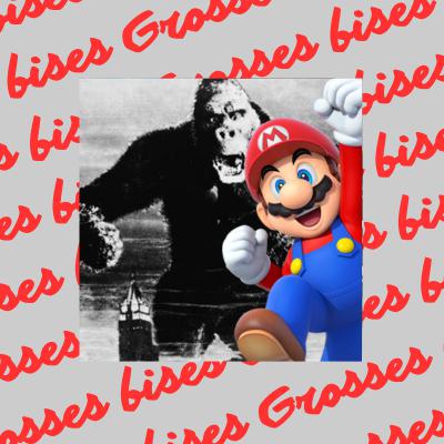 48 King Kong à Mario 48 King Kong à Mario