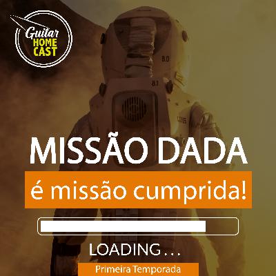Missão dada é missão cumprida!