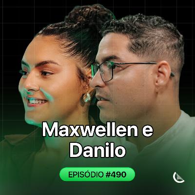 A Estratégia Que Rendeu 2 Milhões Em 2 Anos | Maxwellen Santos e Danilo Correa - Kiwicast #490