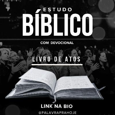 Estudo Bíblico com Devocional de Atos 15 a 28