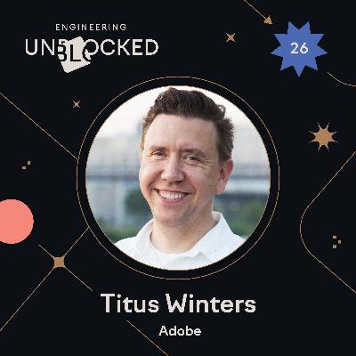 Develop, deploy, operate: Three stages of delivering business value with Titus Winters from Adobe