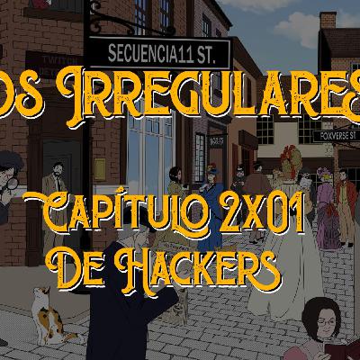 #LosIrregulares - Capítulo 2x01 - De Hackers
