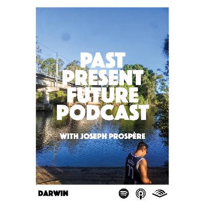 Darwin: Past Present Future Podcast Special Episode