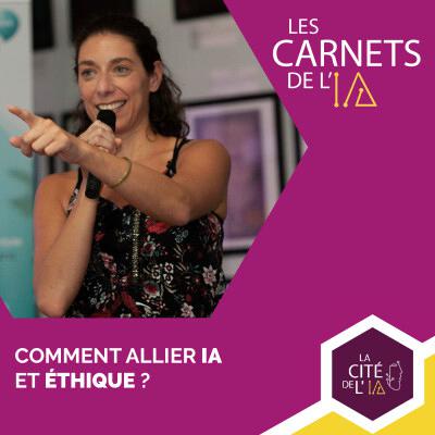 [REDIFF] #39 - Hélène Gebel - Comment allier IA et éthique ?
