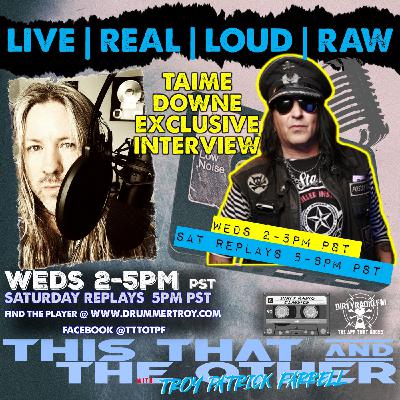 05212025 TTTO EXCLUSIVE INTERVIEW WITH TAIME DOWNE OF FASTER PUSSYCAT