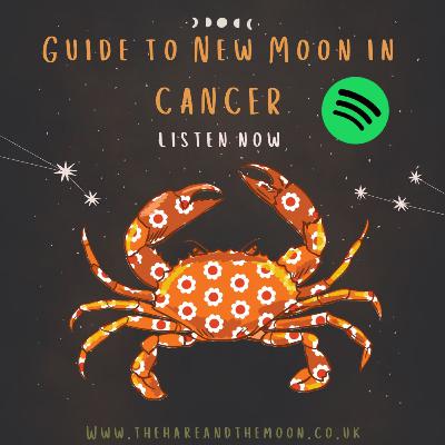 New Moon in Cancer Guide