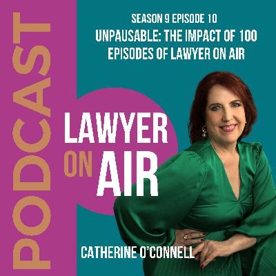 Unpausable: The Impact of 100 Episodes of Lawyer on Air