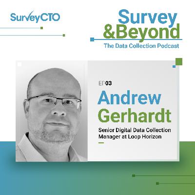 What’s Missing from Your Data Collection Strategy? With Andrew Gerhard of Loop Horizon