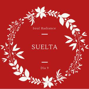 Soul Radiance - Día 9 - Suelta