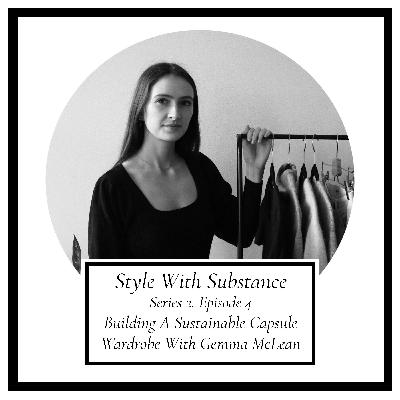 Building A Sustainable Capsule Wardrobe With Gemma McLean Building A Sustainable Capsule Wardrobe With Gemma McLean