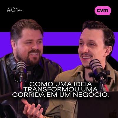 #014 - COMO UMA IDEIA TRANSFORMOU UMA CORRIDA EM UM NEGÓCIO com Fabio Ferrari