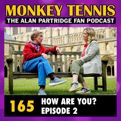 165 • How Are You? Episode 2