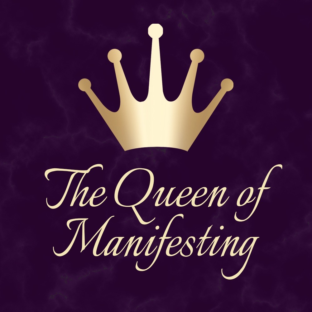 The Queen of Manifesting The Queen of Manifesting