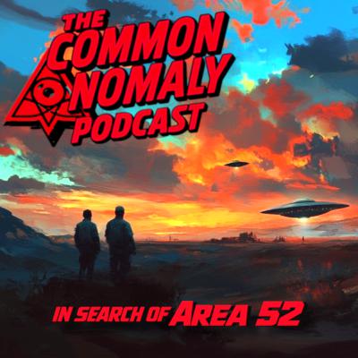 In Search of Area 52 In Search of Area 52
