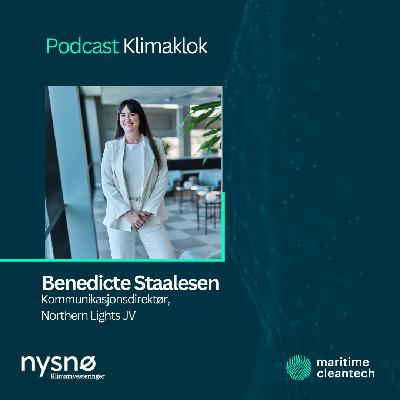 Kommunikasjonsdirektør i Northern Lights, Benedicte Staalesen, om hvordan få til karbonfangst og lagring (CCS)