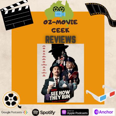 See How They Run (2022) Movie Review See How They Run (2022) Movie Review