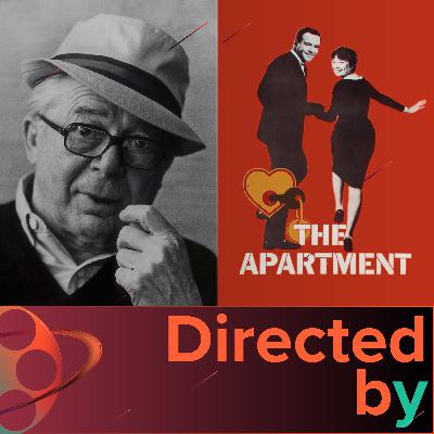 The Apartment - Directed by... Billy Wilder, Episode 17